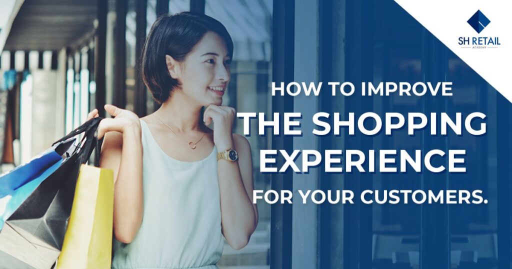 Shopping Experience
