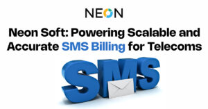 Neon Soft Powering Scalable and Accurate SMS Billing for Telecoms